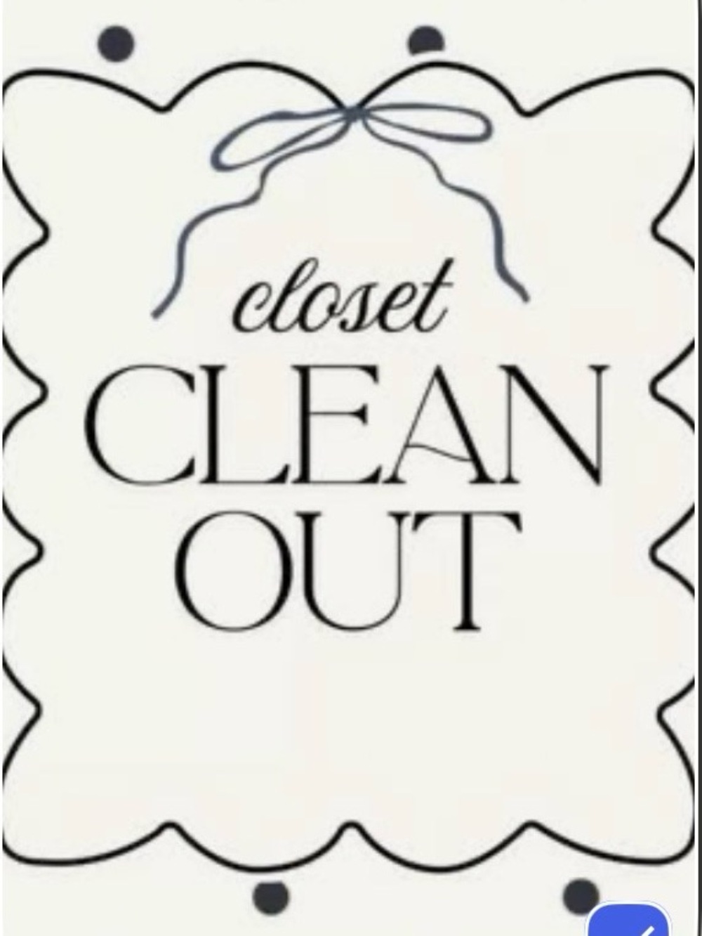 CLOSET CLEAN OUT